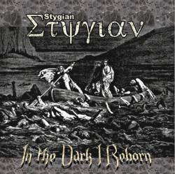 Stygian (VEN) : In the Dark I Reborn